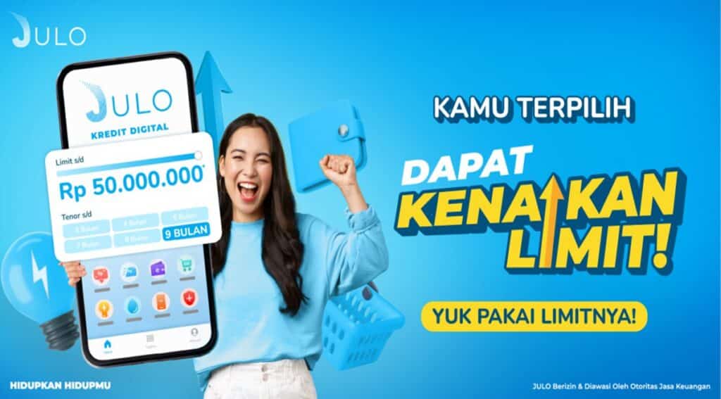 Cara Menaikkan Limit JULO PayLater 2026 dengan Cepat, Wajib Tahu!